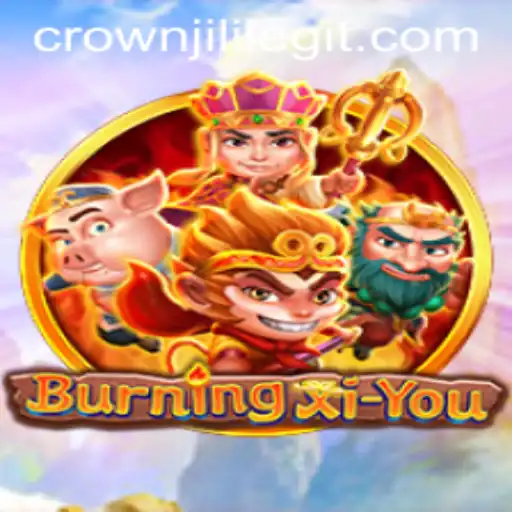 Unveiling the Mystical World of BurningXiYou: A Journey into the Realm of crownjili