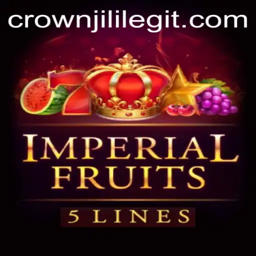 Unveiling the Thrills of ImperialFruits5 with Crownjili: A Comprehensive Exploration